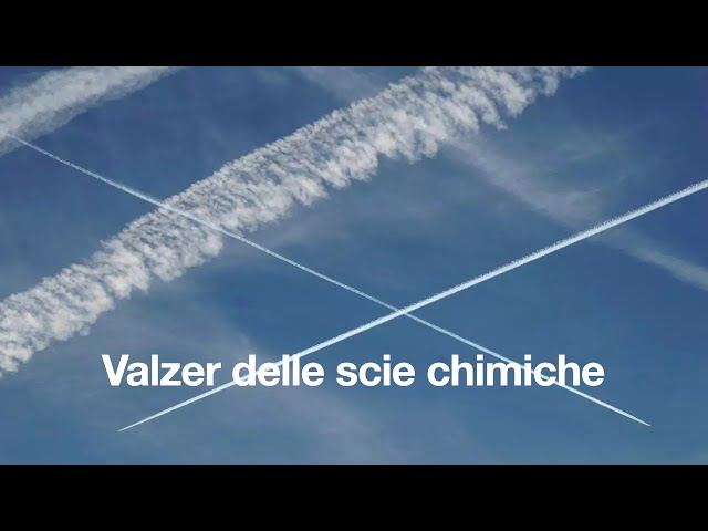 Valzer delle scie chimiche