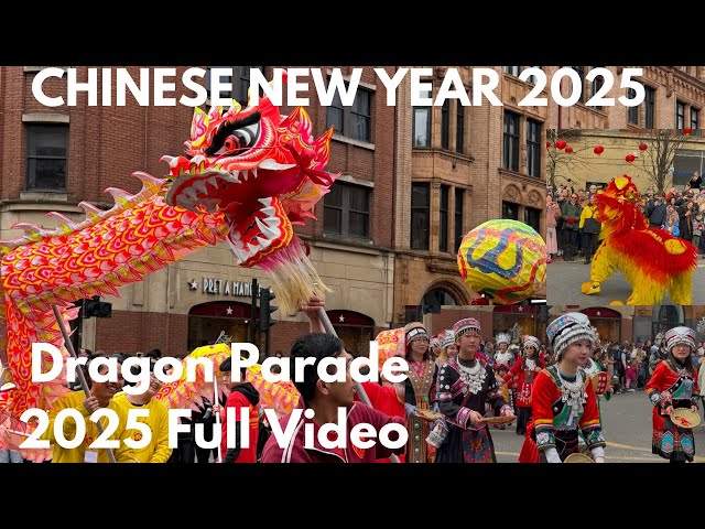 Dragon Parade Manchester Uk | Chinese new year 2025 #dragonparade #chinesenewyear #manchester #mcr