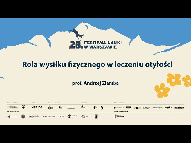 Rola wysiłku fizycznego w leczeniu otyłości / prof. Andrzej Ziemba