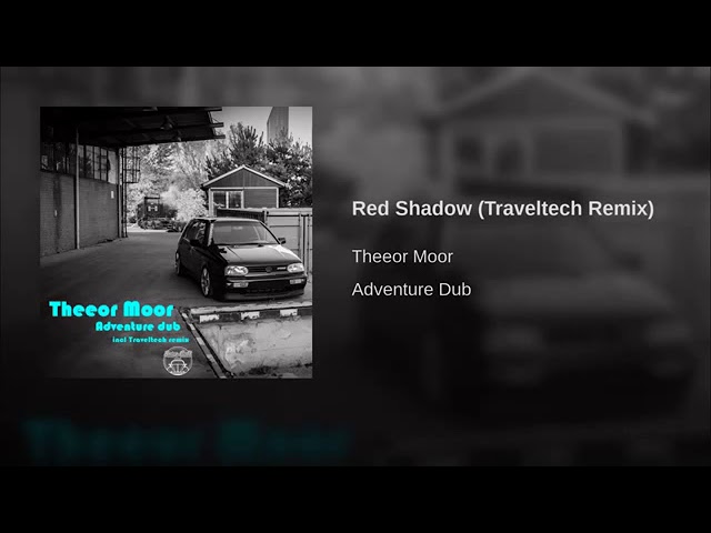 Red Shadow (Traveltech Remix)