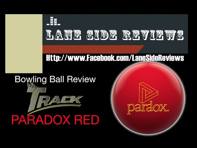 TRACK PARADOX RED Solid Bowling Ball Review by Lane Side Reviews