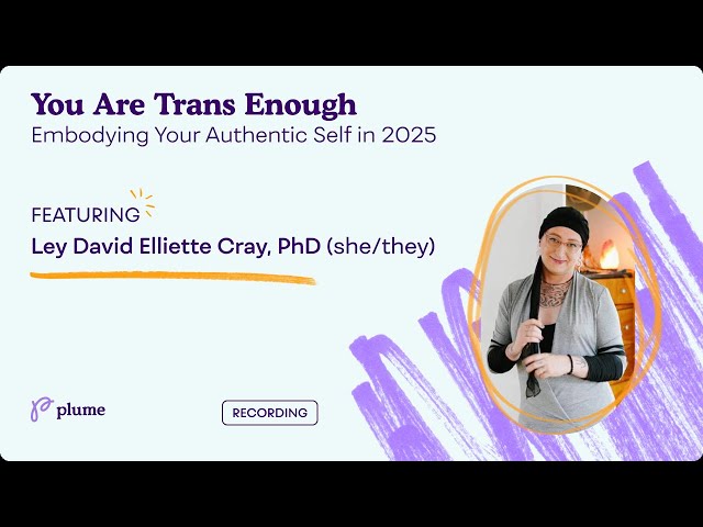 You Are Trans Enough