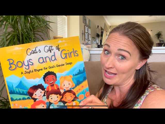 God’s Gift of Boys and Girls / A Joyful Rhyme for God’s Gender Design