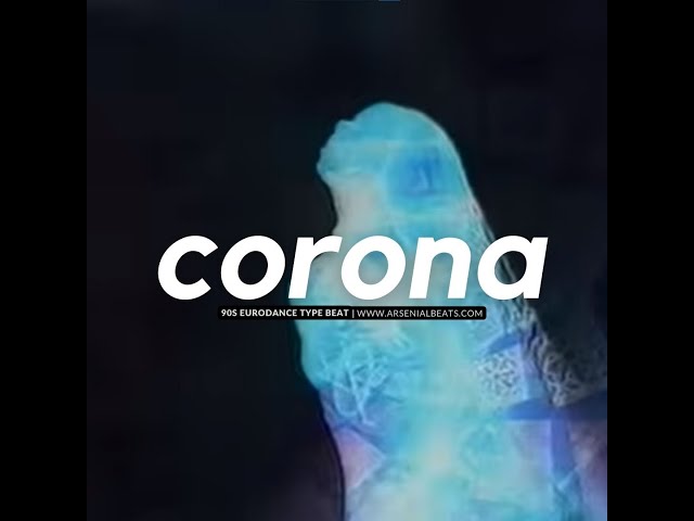 (FREE) 90s Eurodance Type Beat, Eurodance Instrumental "Corona" | Euro Dance Type Beat