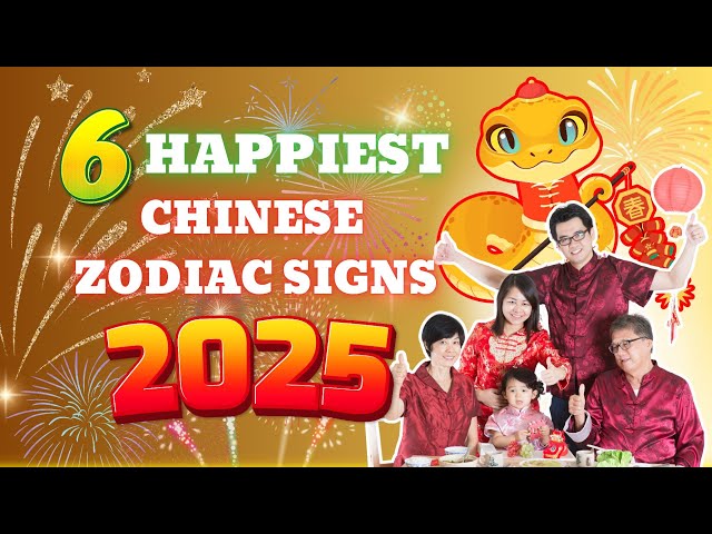 6 Happiest Chinese Zodiac Signs In Year 2025 | Ziggy Natural