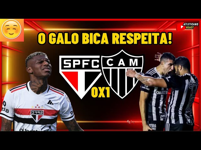 ''GALO É GIGANTE'' SÃO PAULO 0X1 ATLÉTICO MINEIRO NOTICIAS GALO copa do brasil