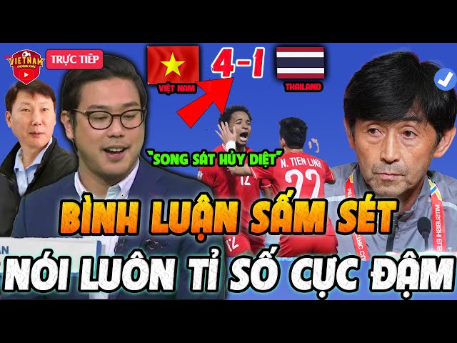 🔴Bình Luận Việt Nam vs Thái Lan: BLV Châu Á Nói Luôn Tỉ Số Cực Đậm, Chờ Kịch Tính Lượt Về