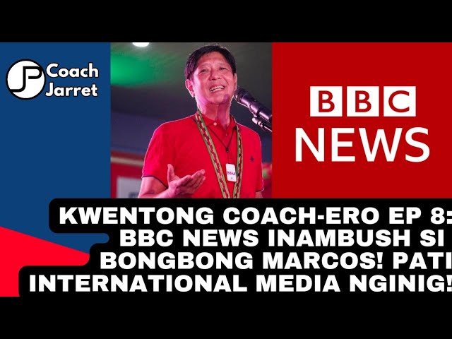 KWENTONG COACH-ERO EP 7: SA LAKAS NI BBM PATI BBC NGINIG!