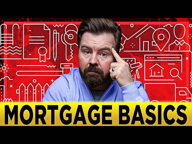 Canadian Mortgage Basics - Mortgage 101