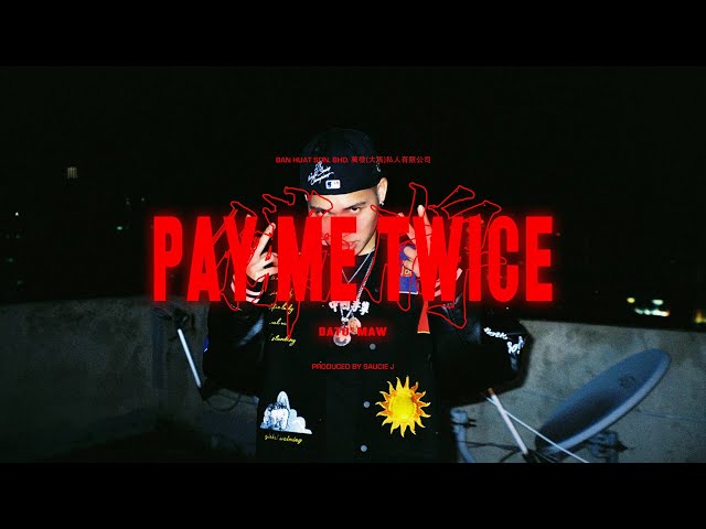 DATO' MAW - 佛牌 / PAY ME TWICE ( Prod. By Saucie J ) 【Official Music Video】