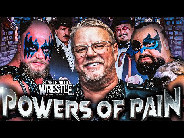 The Powers Of Pain *New Episode* Something To Wrestle with Bruce Prichard