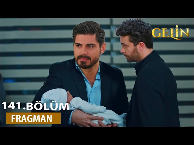 Bride Episode 141 Trailer: Cihan holds his baby in his arms