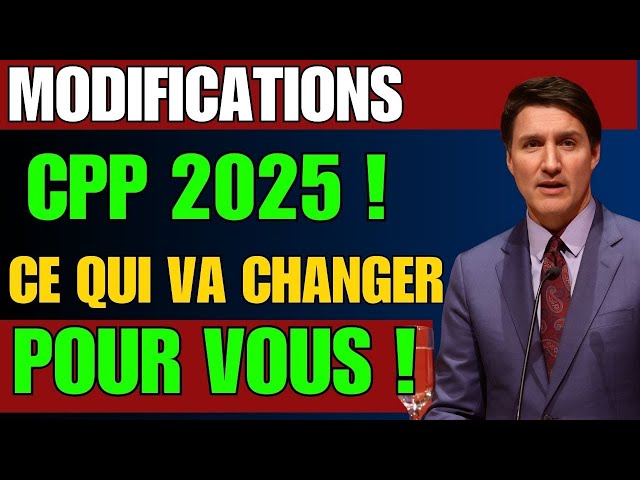 💥 Modifications du CPP en 2025 : Comment Cela Vous AFFECTERA ! 🚨 Démanteler le Plan du Canada