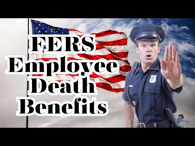 FERS Employee Death Benefits