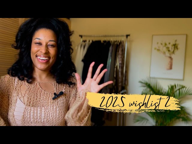 Things I’m buying this year - 2025 Fashion wishlist part 2