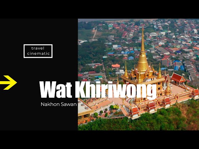 Wat Kiriwong (วัดคีรีวงศ์), Nakhon Sawan