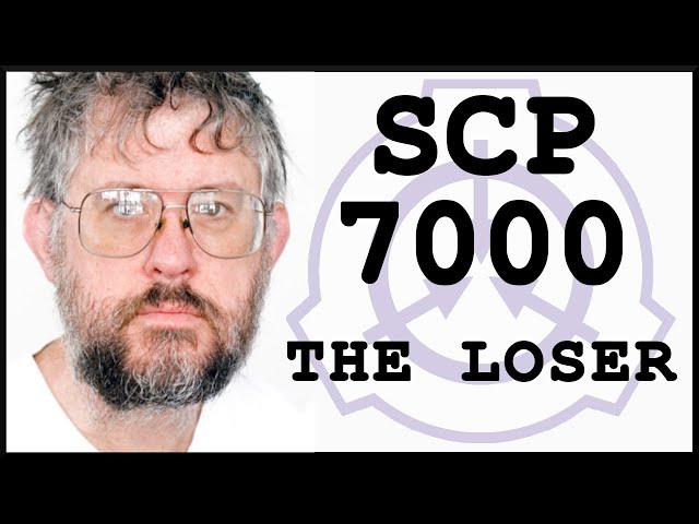 SCP-7000  |  The Loser  |  Keter |  Full Reading