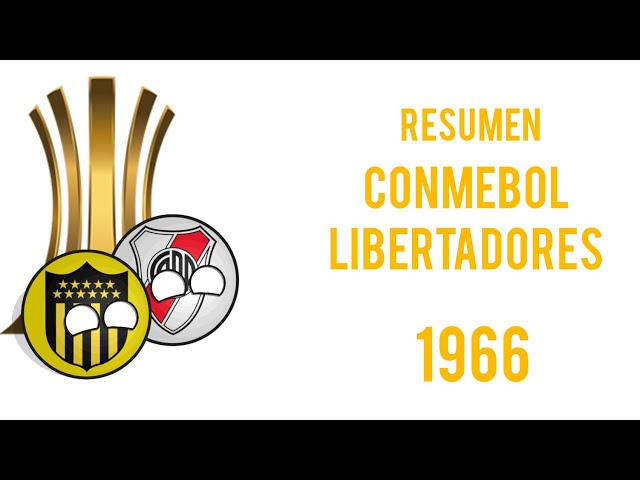 Resumen: CONMEBOL Libertadores 1966 | Teamballs | "Remontada Épica"