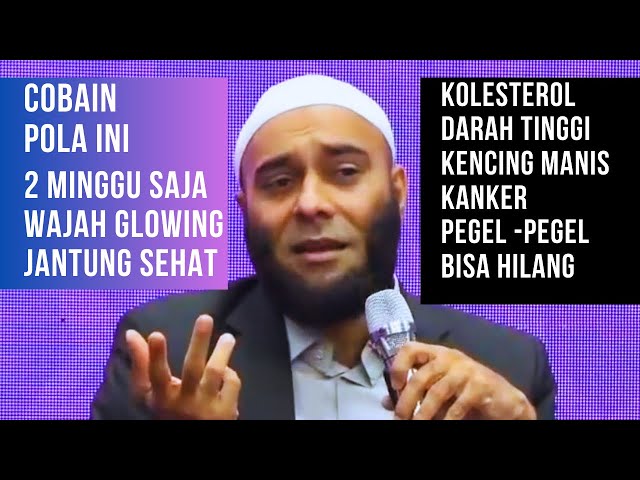 Tips agar penyakit bisa hilang wajah glowing jantung sehat - dr.Zaidul Akbar