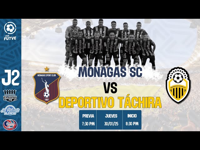 Monagas SC - Deportivo Táchira desde Maturín | Jornada 2 | Torneo Apertura 2025 EN VIVO