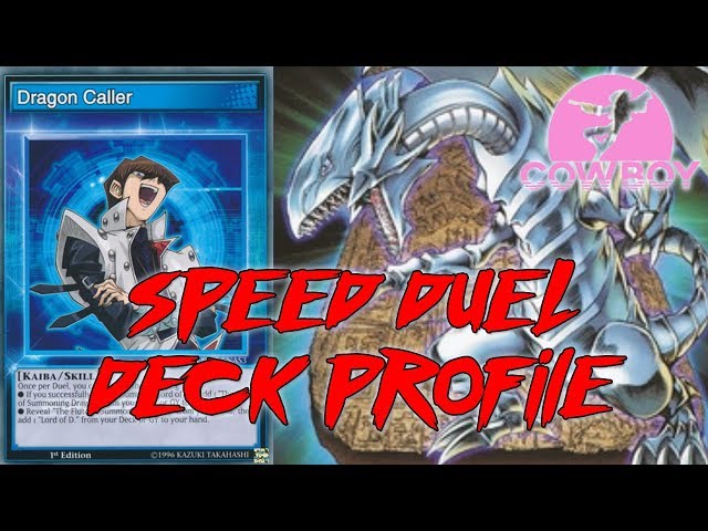 BEST DECK! Speed Duels - Blue Eyes White Dragon - Yu-Gi-Oh Deck Profile