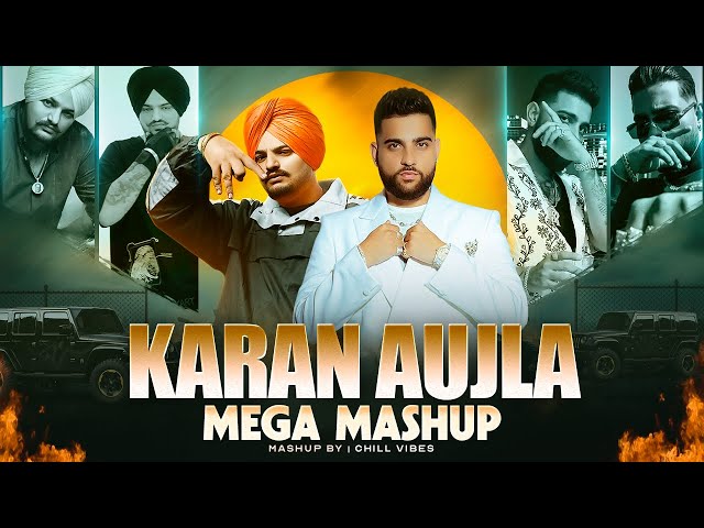 Sidhu Moose Wala X Karan Aujla Mega Mashup - The Gangsters Remix | Chill Vibes