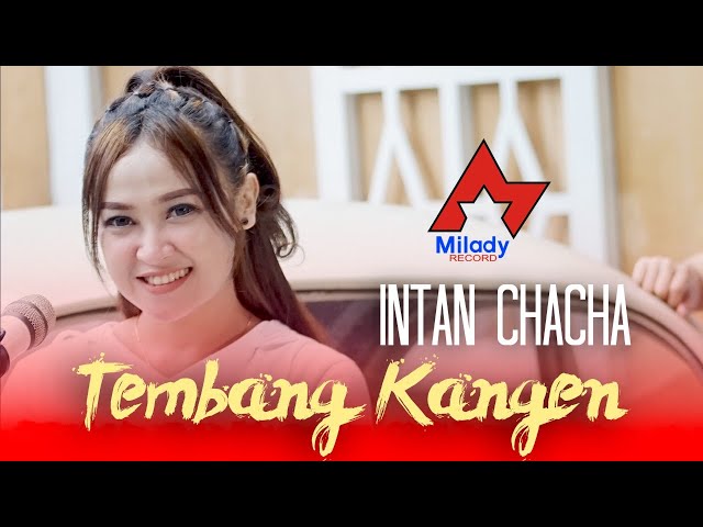 Intan Chacha - Tembang Kangen | Dangdut [OFFICIAL]