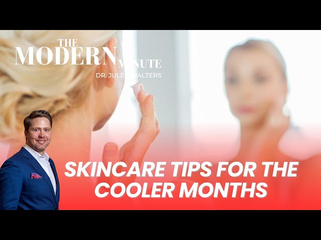 Changing Your Skincare Routine for the Cooler Months