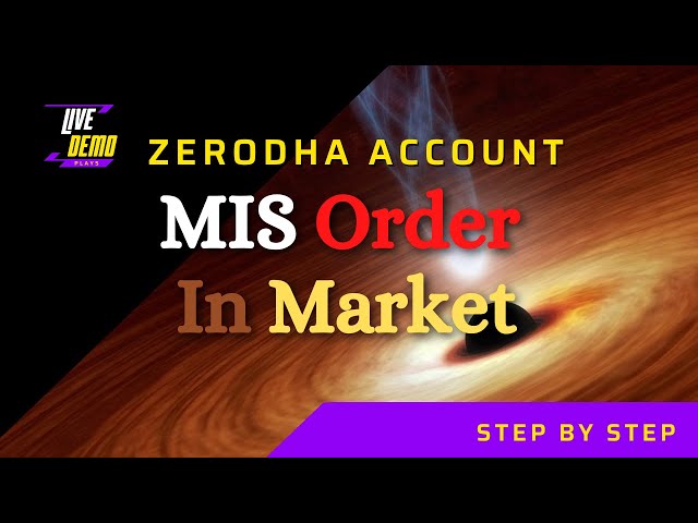 How To Place MIS Order Zerodha Account Trading ||Zerodha Kite