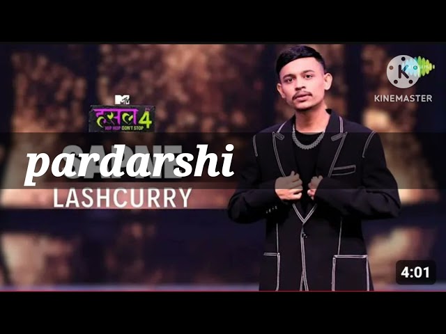 kahani pardarshi sabhi ka istakbal 🤗🤗 lashcurry song MTV हसल #lashcuury #mtv