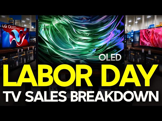 Labor Day TV Deals Q&A LG Samsung Sony TCL & Hisense | What's The Best?