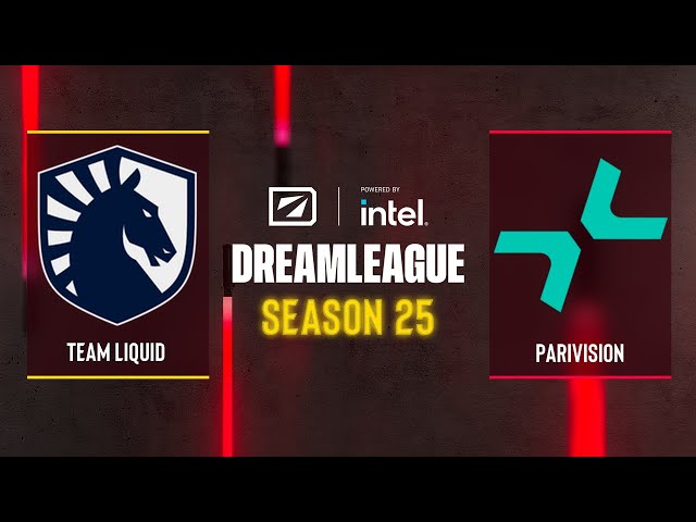 Dota2 - Team Liquid vs PARIVISION - DreamLeague Season 25 - Group Stage 2