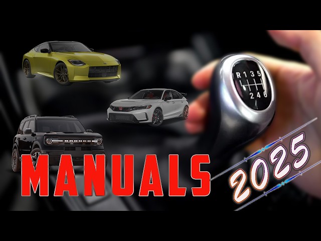 SAVE THE MANUALS! Top 10 Stick Shift Cars You Can Still Get in 2025