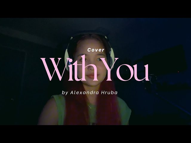 With You - Dean Lewis (Cover)