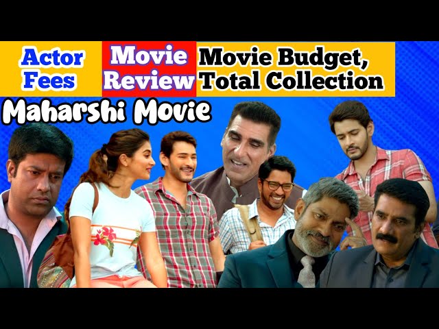 Maharshi Movie Full Details – Actors Fees, Cast, Budget, Box Office Collection, Facts Mahesh Babu