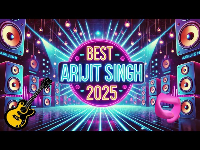 2025 Arijit Singh hit | Best mushub | Chill lofi 2025