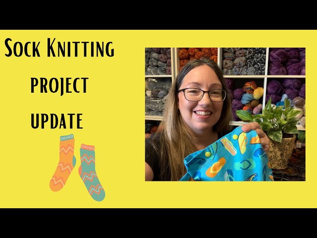 Wildflower Wool Knitting Podcast • Mid Week Sock Knitting Update!