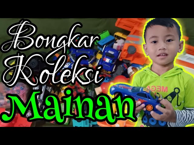 Bongkar koleksi mainan | Unboxing toys