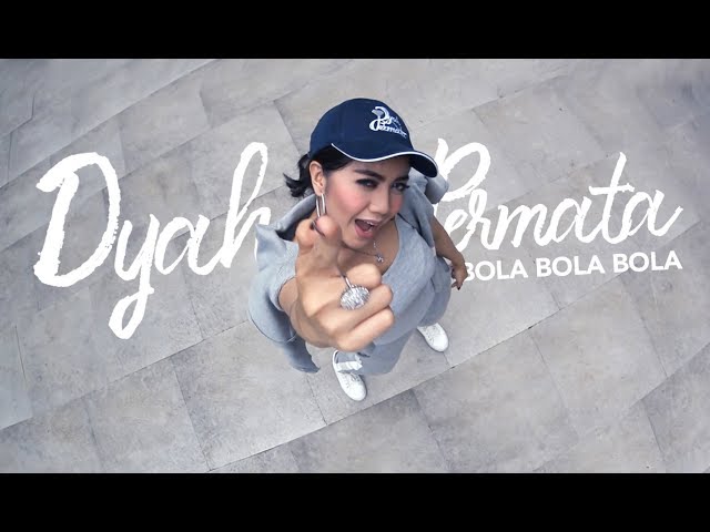 Dyah Permata - BOLA BOLA BOLA (Dangdut Version) With Lyrics