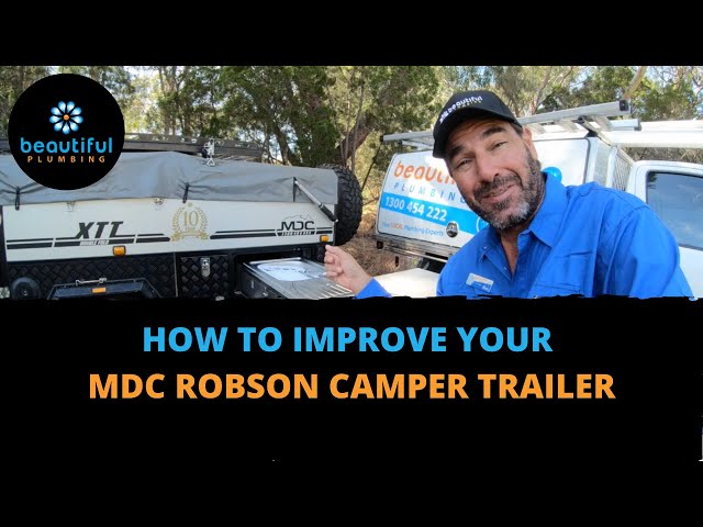 How to Improve Your MDC Robson Camper Trailer