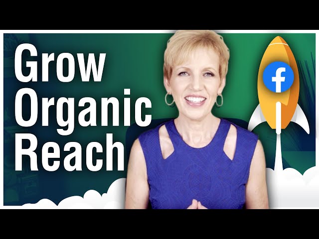 How to Skyrocket Your Organic Reach on Facebook