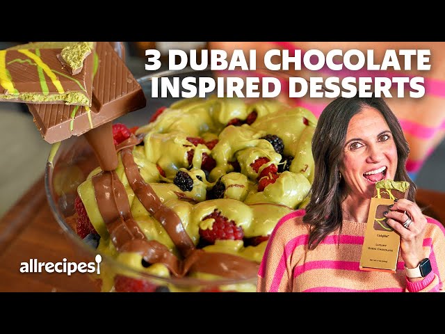 3 Dubai Chocolate-Inspired Pistachio Desserts You Need to Try | Allrecipes