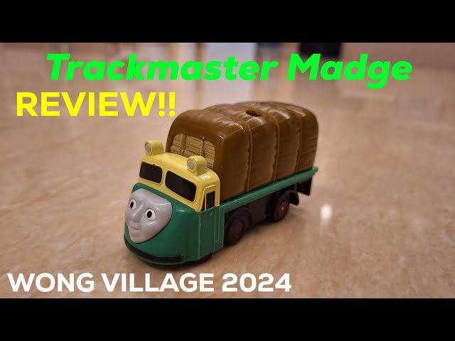 Trackmaster Madge Review!! [Wong Village 2024]