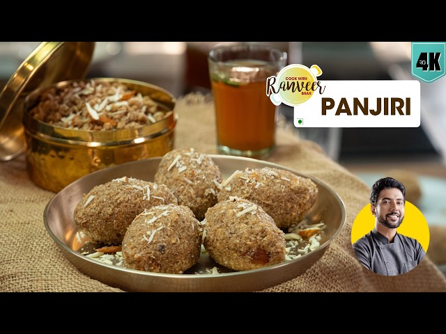 Desi Superfood Panjiri | दादी की spl पंजीरी & पिन्नी | Sugarcane Shikanji bonus | Chef Ranveer Brar