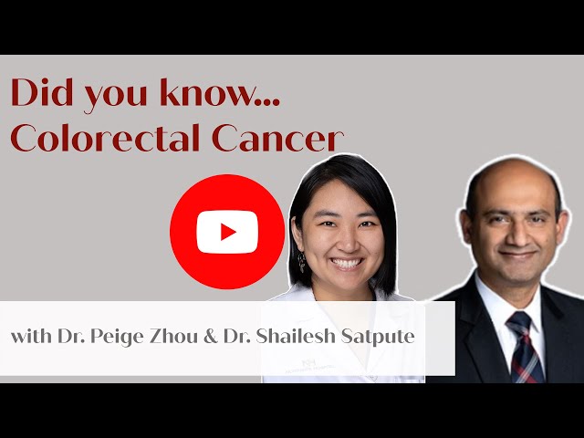 Did You Know...Colorectal Cancer