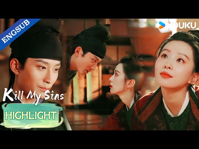 【Highlight】He may be taller, but we all know I already own his heart!🥰💕| Kill My Sins | YOUKU