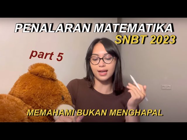 TIPS MENGERJAKAN SOAL PM SNBT 2023 PART 5