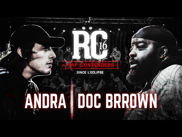 Rap Contenders 16 : Doc Brrown VS Andra