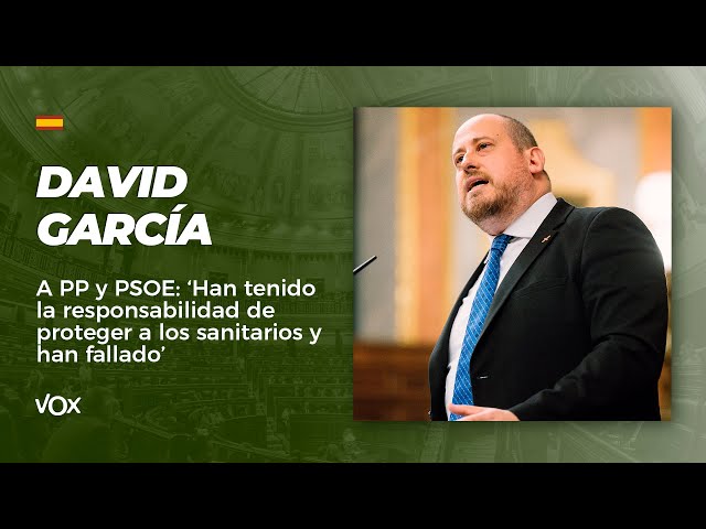 García, a PP y PSOE: ‘Han tenido la responsabilidad de proteger a los sanitarios y han fallado’