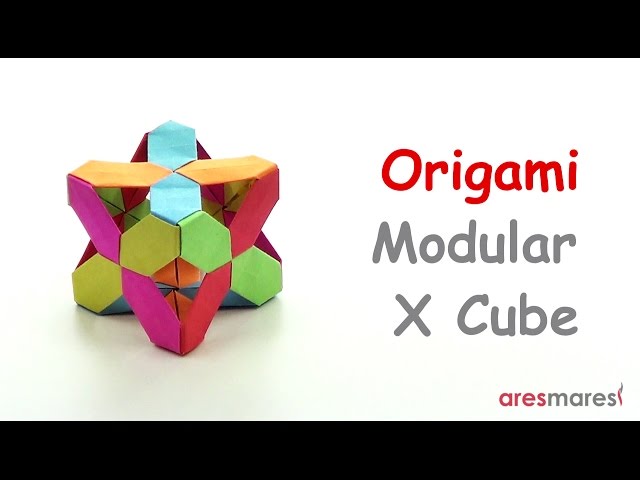 Origami X Cube (easy - modular)